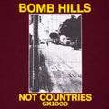 GX1000 Bomb Hills Not Countries Hood Burgundy