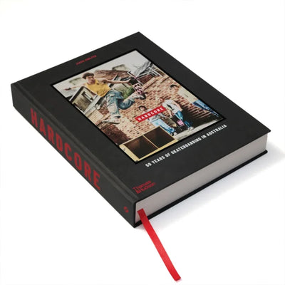 Hardcore: 50 Years Of Australian Skateboarding Book